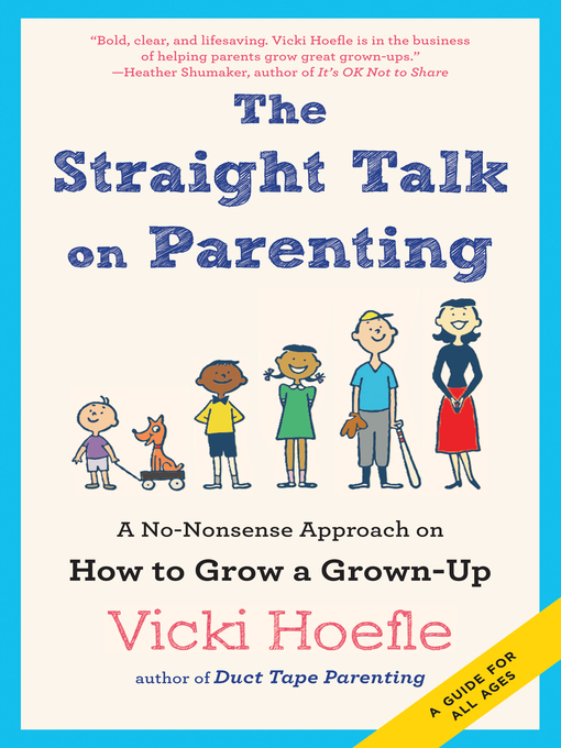 Title details for The Straight Talk on Parenting by Vicki Hoefle - Available